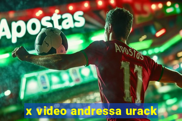 x video andressa urack